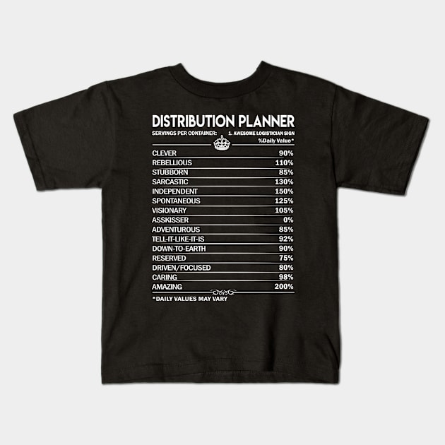 Distribution Planner T Shirt - Distribution Planner Factors Daily Gift Item Tee Kids T-Shirt by Jolly358